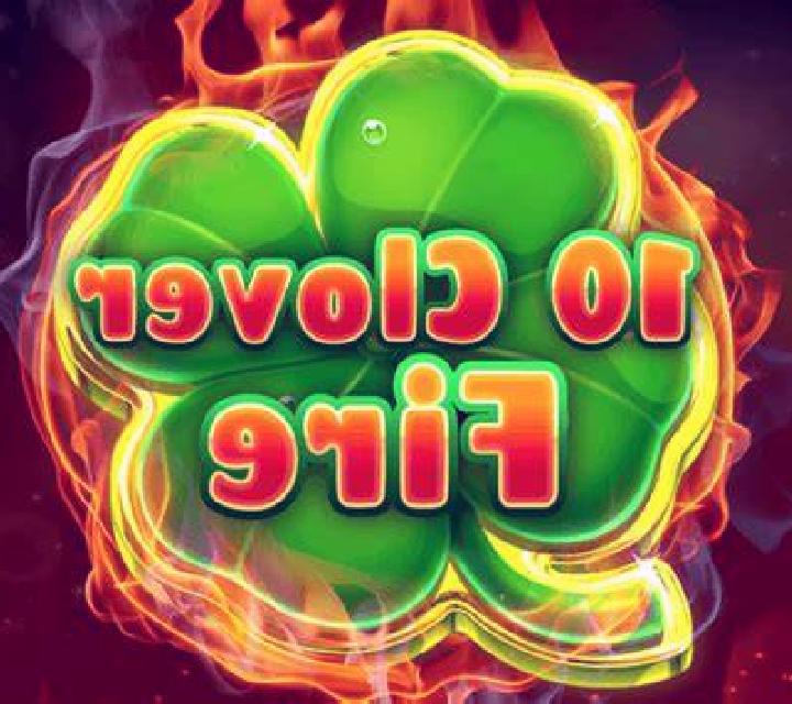 10 Clover Fire slot game