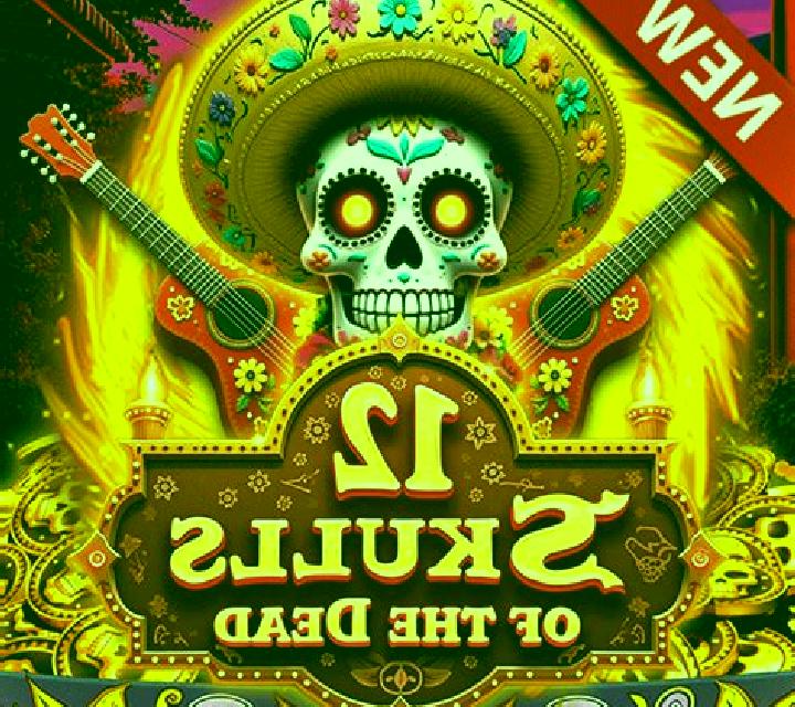 12 Skulls of the Dead slot
