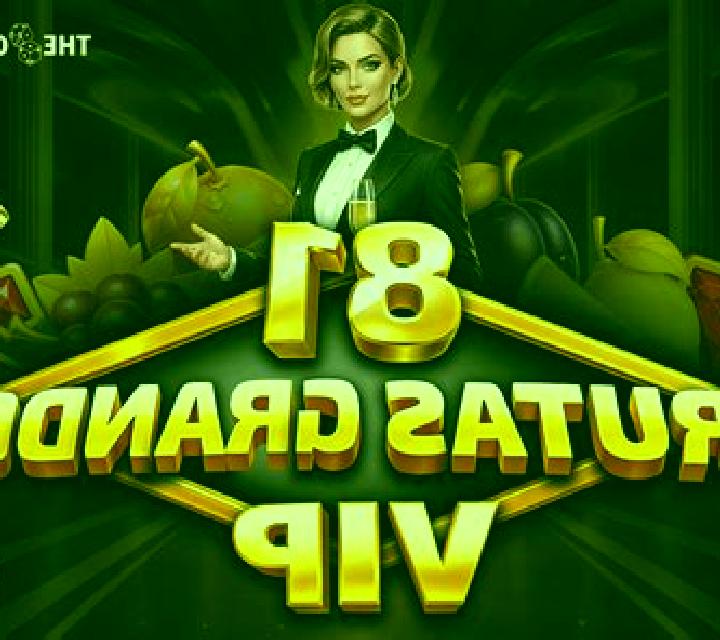 81 Frutas Grandes VIP slot game