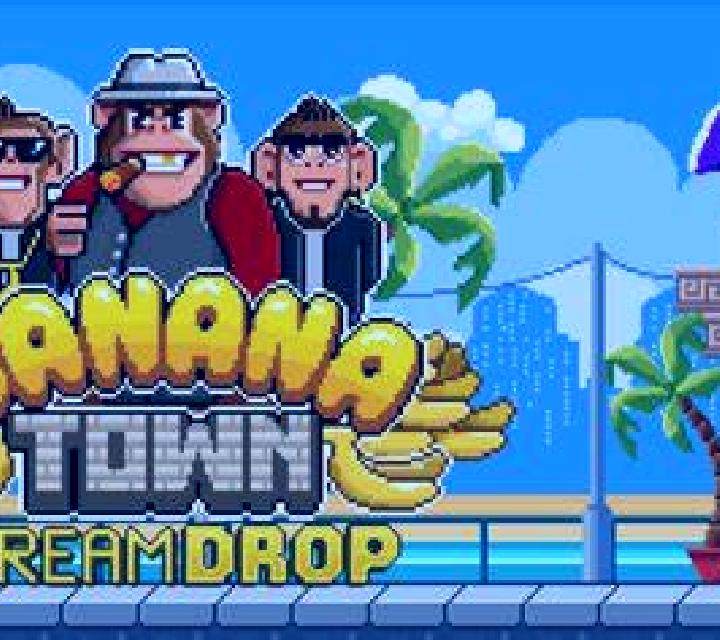 Banana Town Dream Drop slot