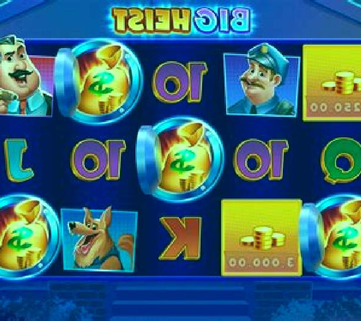 Big Heist slot