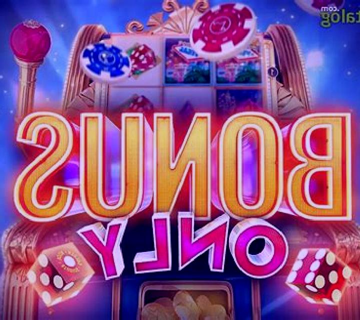 Bonus Only slot
