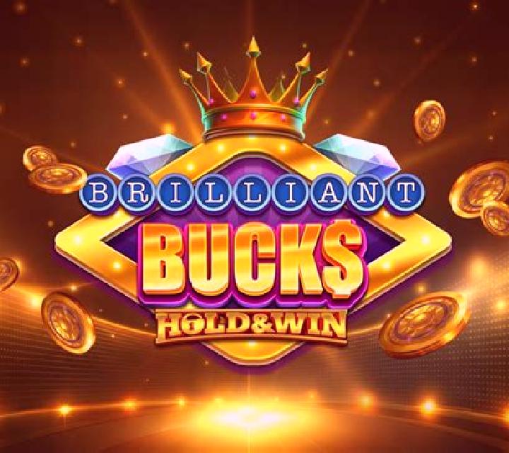 Brilliant Bucks Hold & Win slot