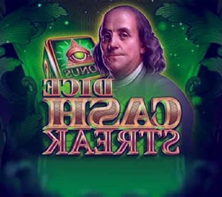 Cash Streak Dice slot game