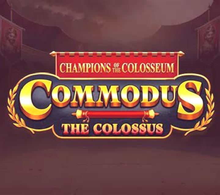 Champions of the Colosseum: Commodus the Colossus online slot
