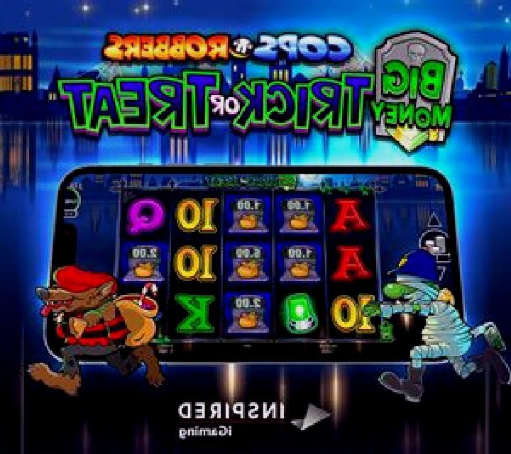 Cops n Robbers Big Money Trick or Treat slot machine