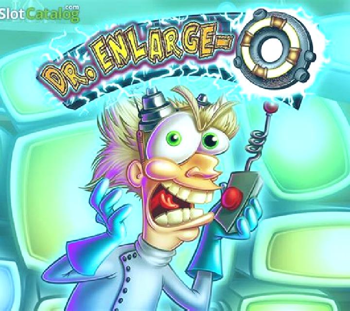 Dr. Enlarg-o slot