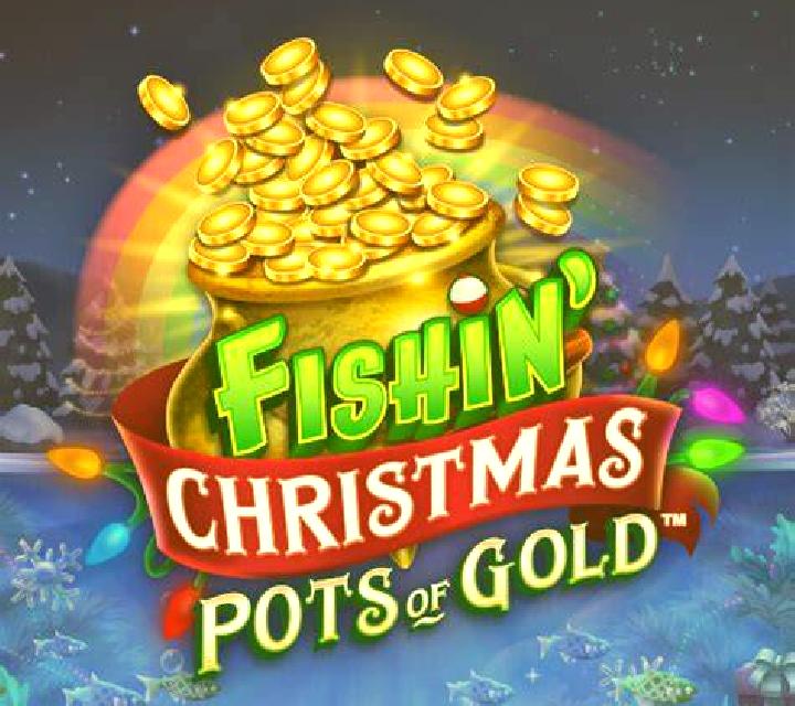 Fishin’ Christmas Pots Of Gold slot machine