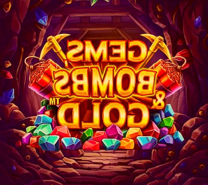 Gems, Bombs & Gold online slot
