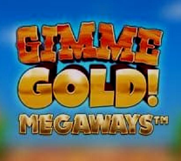 Gimme Gold! Megaways online slot