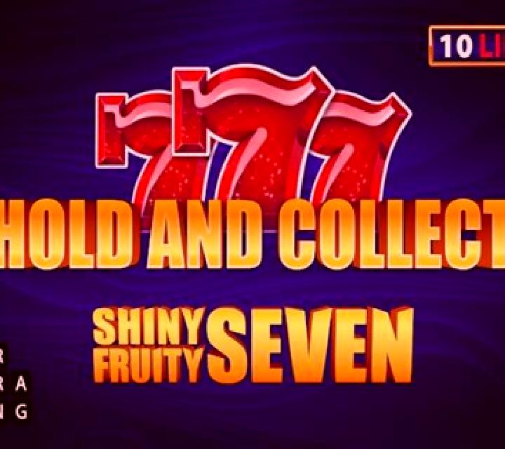 Shiny Fruity Seven 10 Lines Hold and Collect online slot