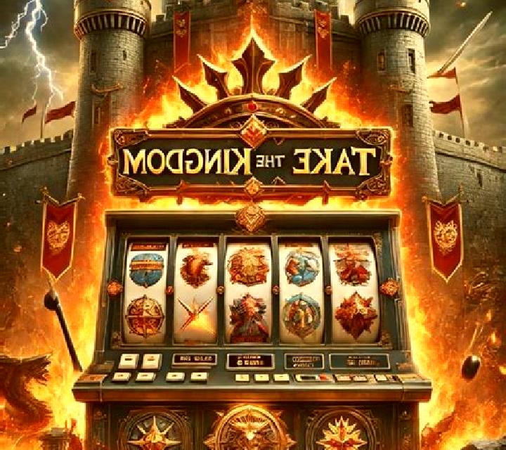 Take The Kingdom slot