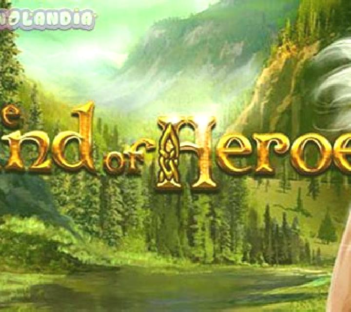 The Land of Heroes slot