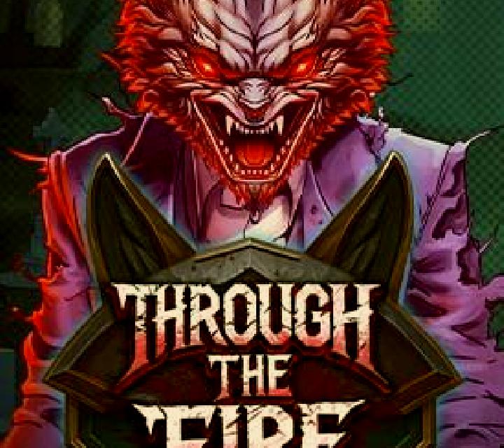 Through the Fire online slot